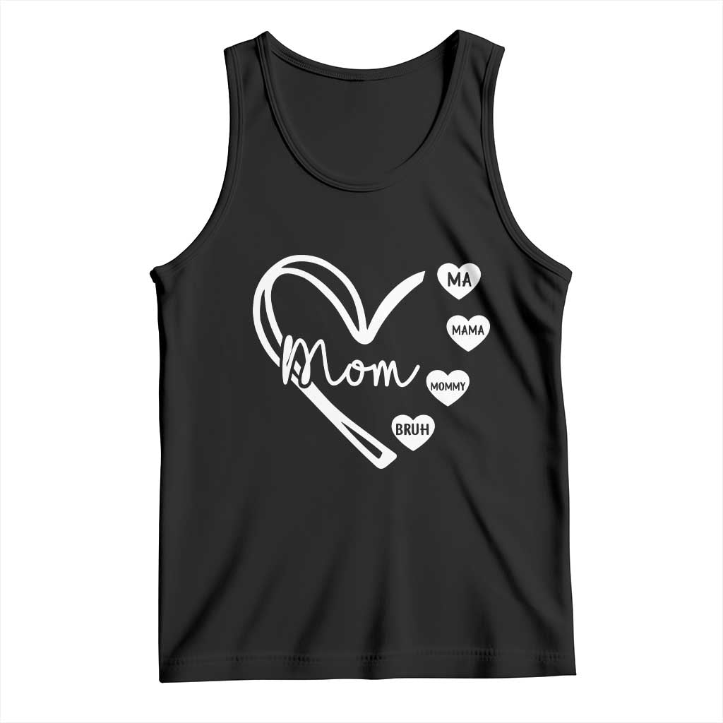 Mama Mommy Mom Bruh Tank Top Mothers Day Humor Gift TS12 Black Print Your Wear