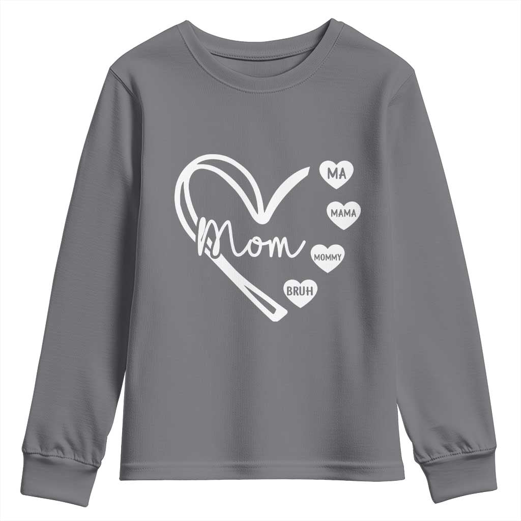 Mama Mommy Mom Bruh Youth Sweatshirt Mothers Day Humor Gift TS12 Charcoal Print Your Wear