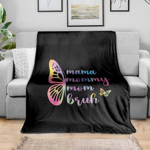 Funny Mom Saying Gift Throw Blanket Mama Mommy Mom Bruh TS12 Print Your Wear