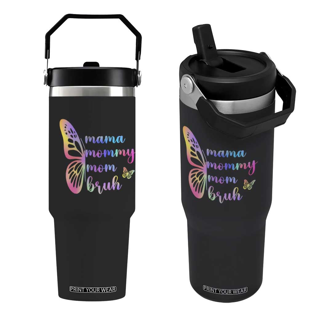 Funny Mom Saying Gift Flip Straw Tumbler Mama Mommy Mom Bruh TS12 One Size: 30 oz Black Print Your Wear