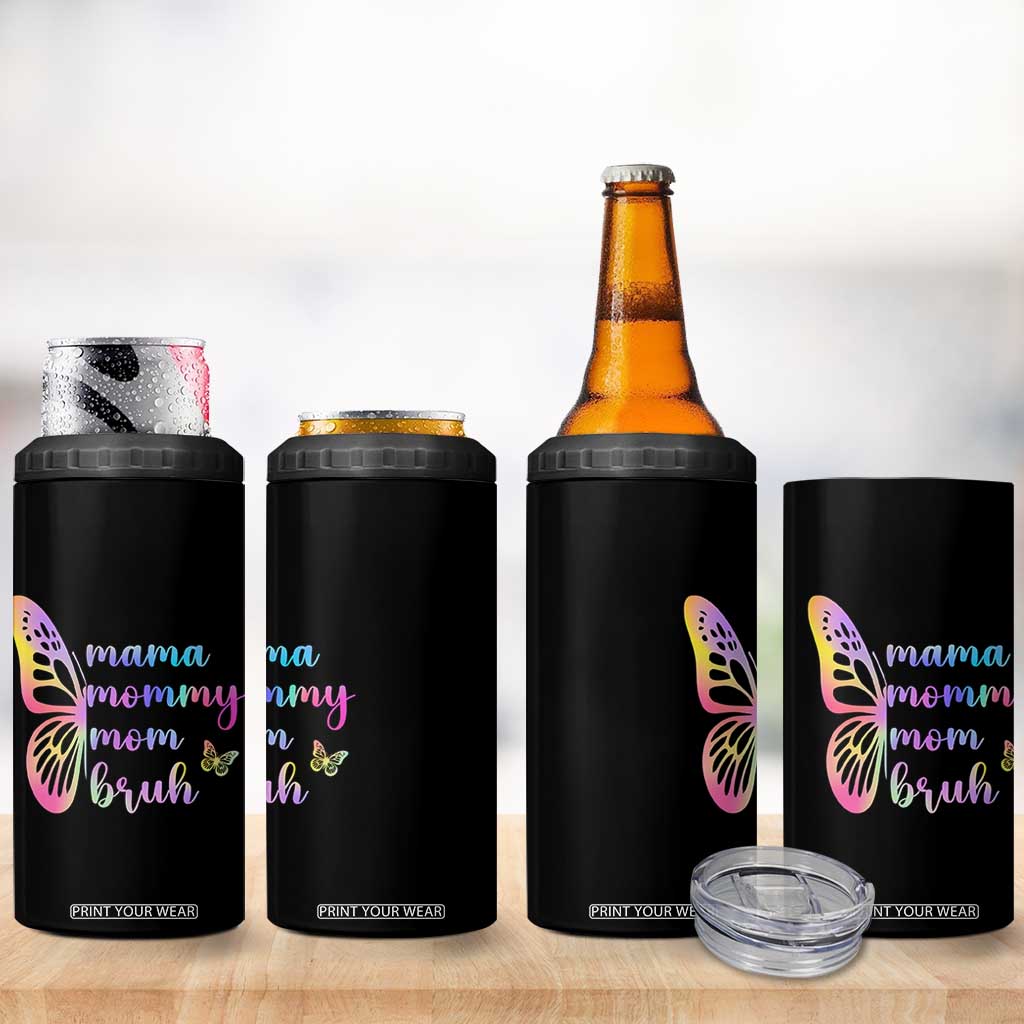 Funny Mom Saying Gift 4 in 1 Can Cooler Tumbler Mama Mommy Mom Bruh TS12 Print Your Wear