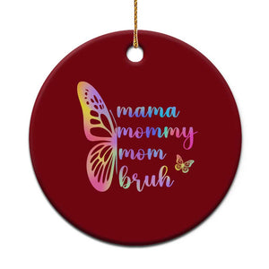 Funny Mom Saying Gift Ceramic Ornament Mama Mommy Mom Bruh TS12 1pc Red Print Your Wear