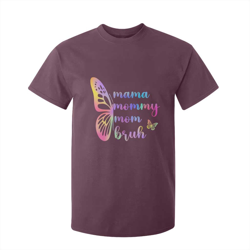 Funny Mom Saying Gift T Shirt For Kid Mama Mommy Mom Bruh TS12 Maroon Print Your Wear