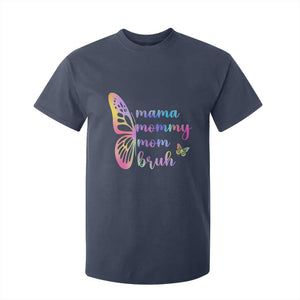 Funny Mom Saying Gift T Shirt For Kid Mama Mommy Mom Bruh TS12 Navy Print Your Wear