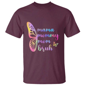 Funny Mom Saying Gift T Shirt Mama Mommy Mom Bruh TS12 Maroon Print Your Wear