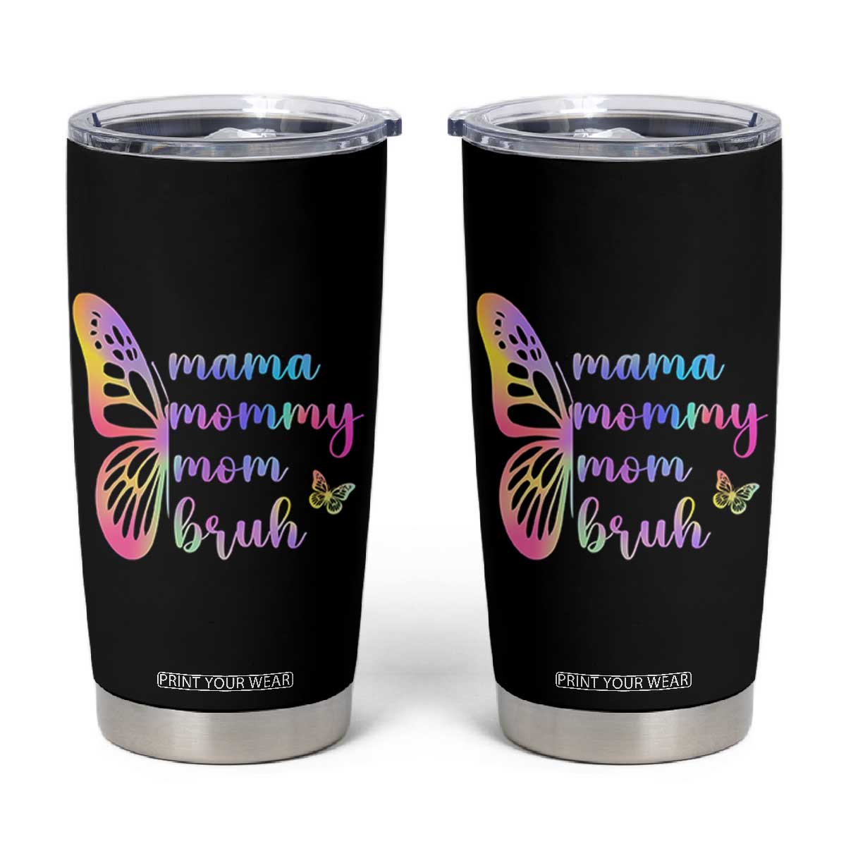 Funny Mom Saying Gift Tumbler Cup Mama Mommy Mom Bruh TS12 Black Print Your Wear