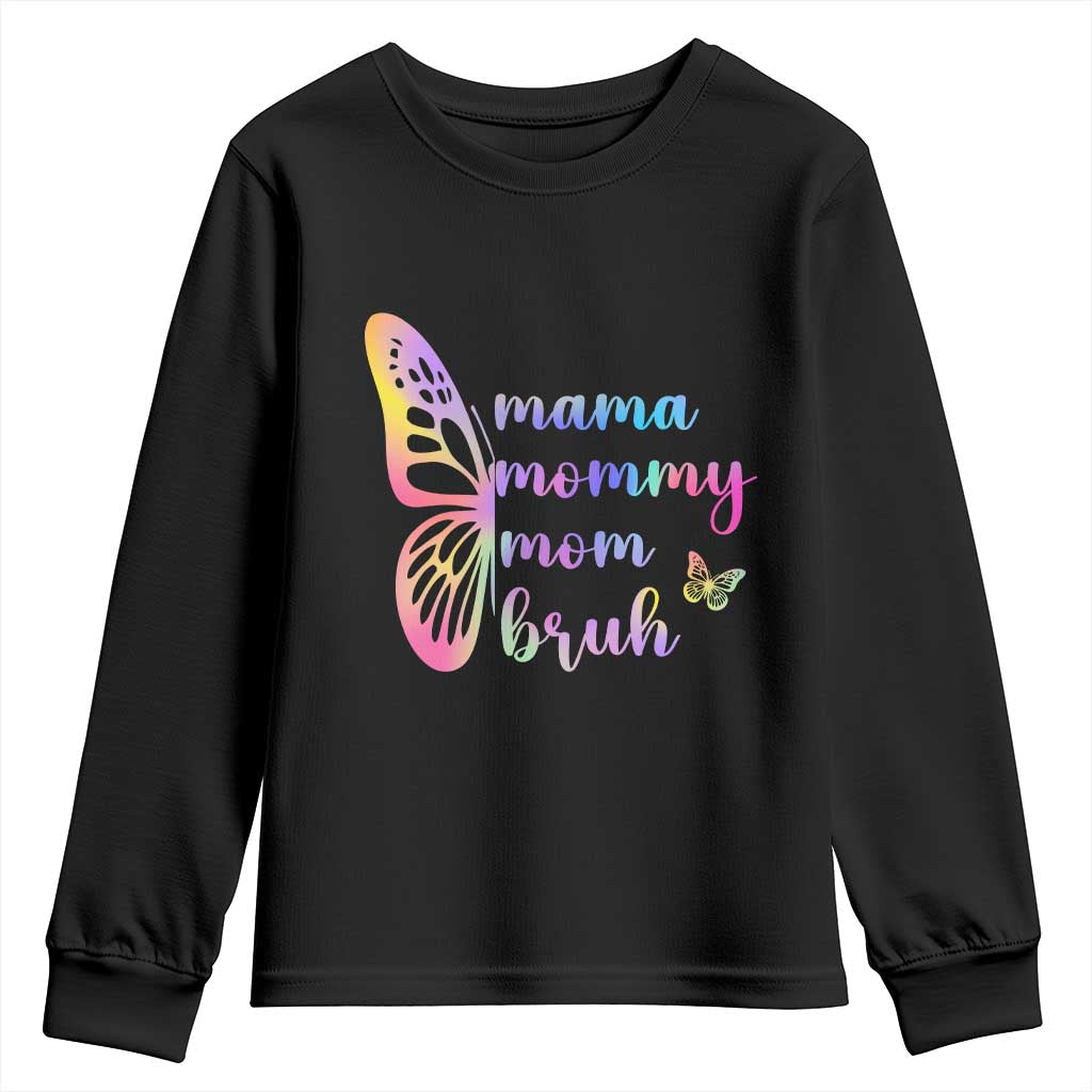 Funny Mom Saying Gift Youth Sweatshirt Mama Mommy Mom Bruh TS12 Black Print Your Wear