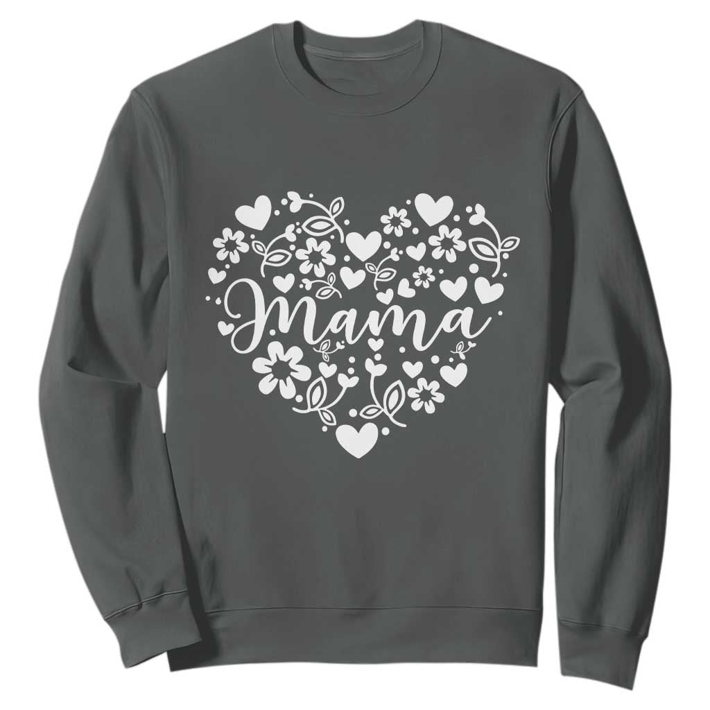 Floral Mama Heart Graphic Sweatshirt Mothers Day Flower Gift TS12 Dark Heather Print Your Wear