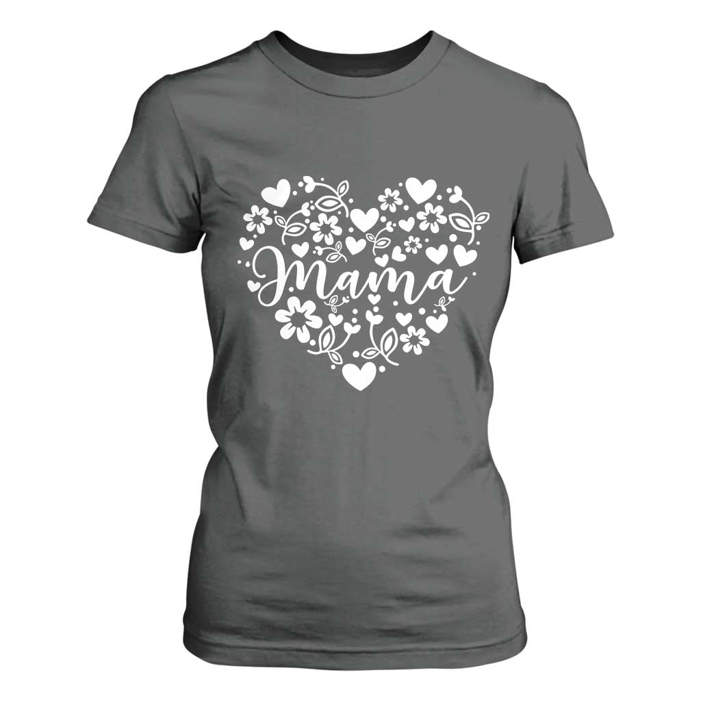 Floral Mama Heart Graphic T Shirt For Women Mothers Day Flower Gift TS12 Dark Heather Print Your Wear