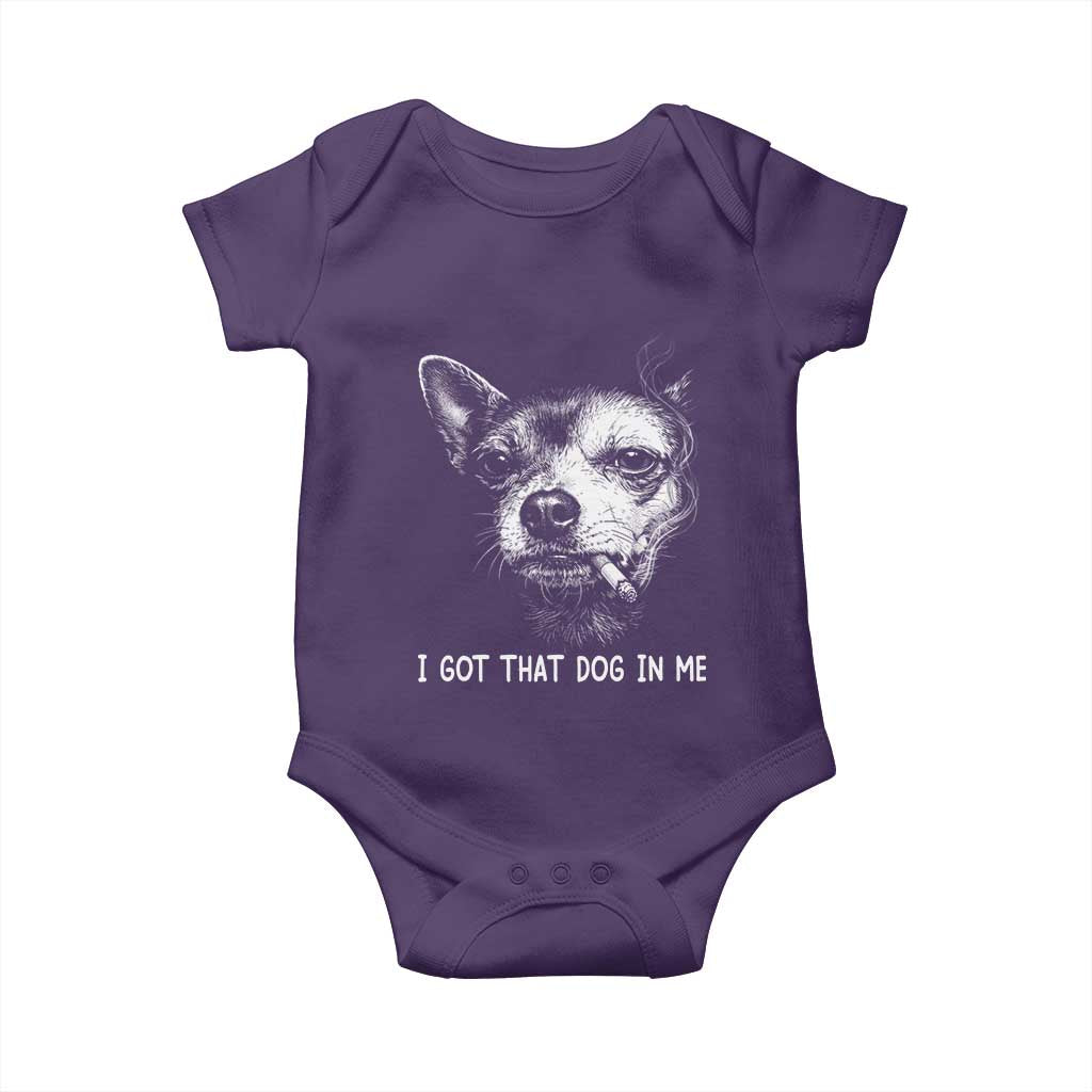 Funny Chihuahua Smoking Meme Baby Onesie I Got That Dog In Me TS12 Purple Print Your Wear