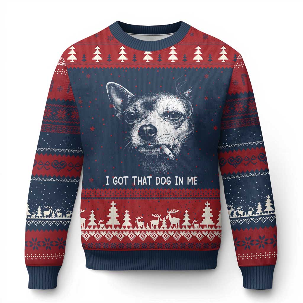 Funny Chihuahua Smoking Meme Ugly Christmas Sweater I Got That Dog In Me TS12 Navy Red Print Your Wear