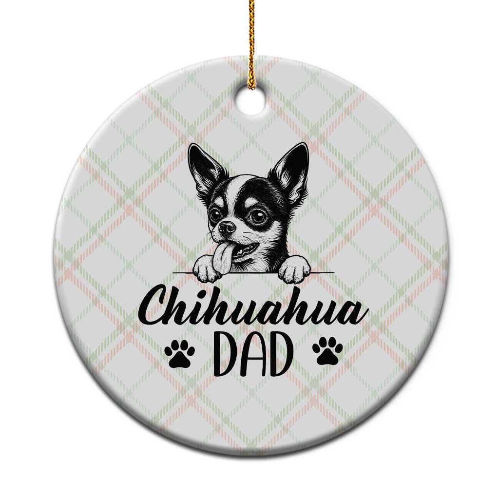 Proud Chihuahua Dad Ceramic Ornament Dog Lover Gift Idea TS12 1pc Christmas Plaid Print Your Wear