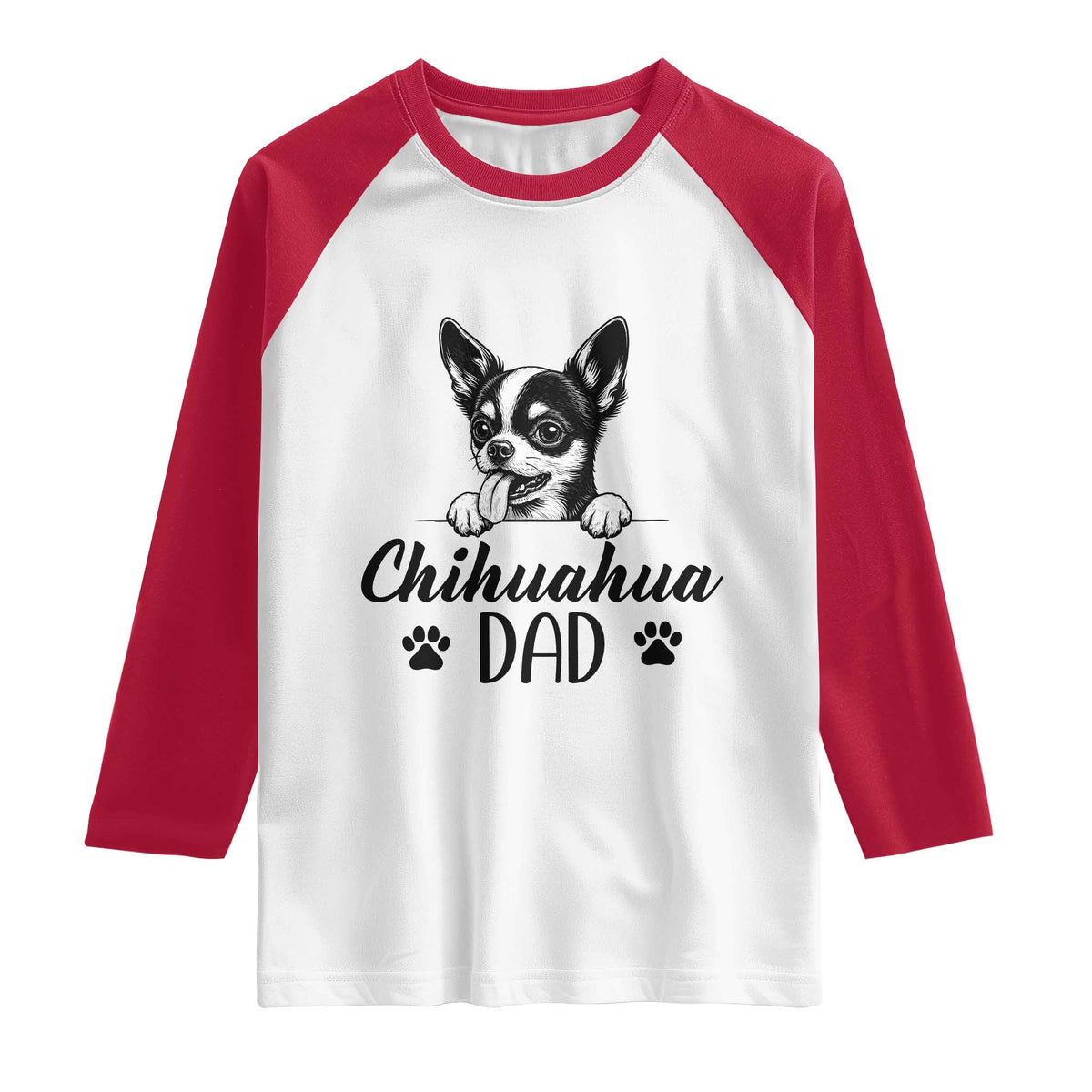 Proud Chihuahua Dad Raglan Shirt Dog Lover Gift Idea TS12 White Red Print Your Wear