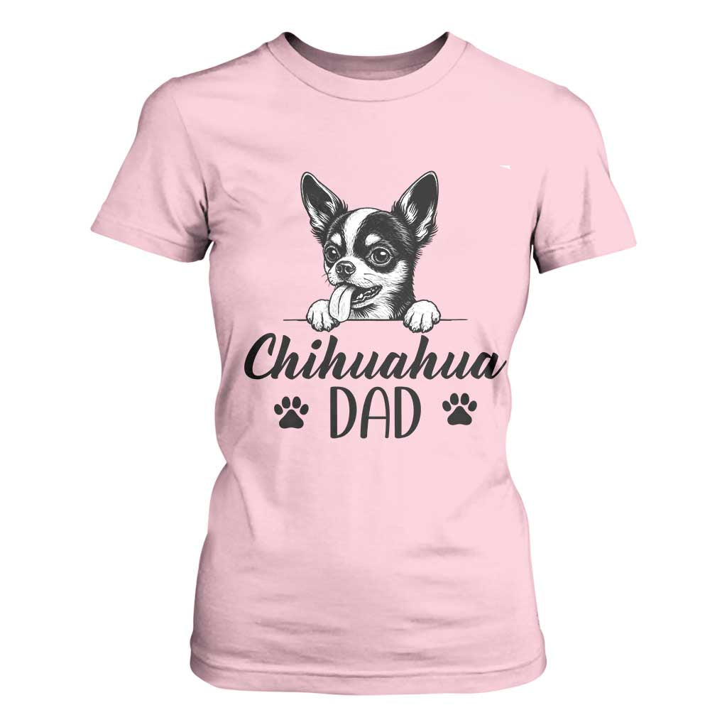Proud Chihuahua Dad T Shirt For Women Dog Lover Gift Idea TS12 Light Pink Print Your Wear