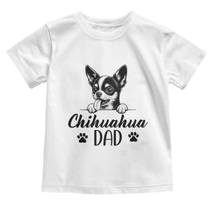 Proud Chihuahua Dad Toddler T Shirt Dog Lover Gift Idea TS12 White Print Your Wear