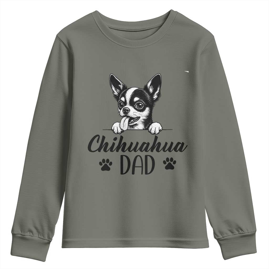 Proud Chihuahua Dad Youth Sweatshirt Dog Lover Gift Idea TS12 Military Green Print Your Wear