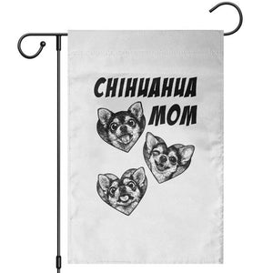 Proud Chihuahua Mom Garden Flag Ankle Biter Dog Lover TS12 White Print Your Wear
