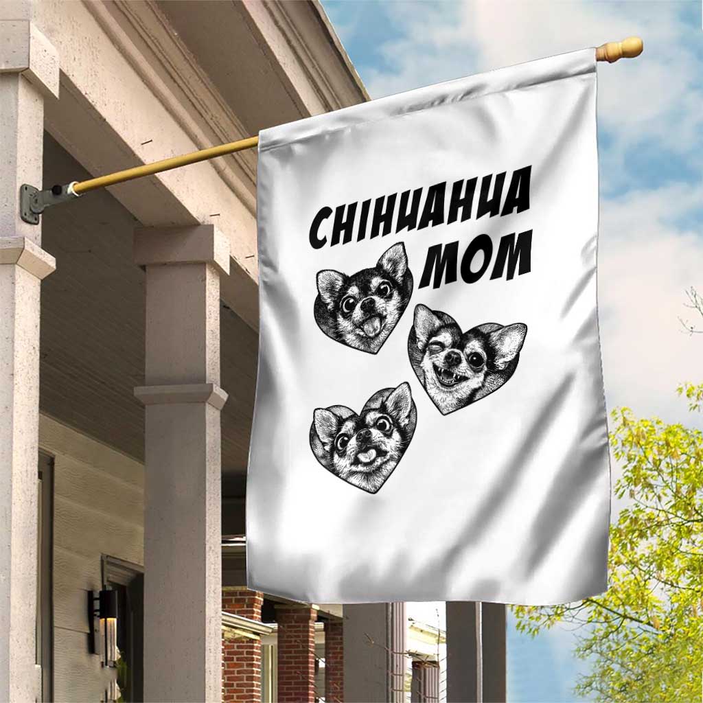Proud Chihuahua Mom Garden Flag Ankle Biter Dog Lover TS12 Print Your Wear