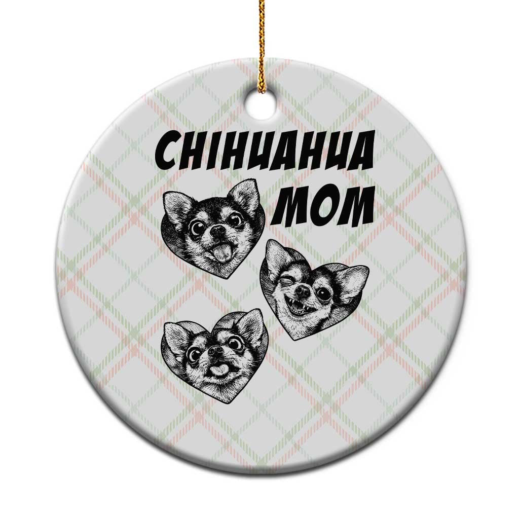 Proud Chihuahua Mom Ceramic Ornament Ankle Biter Dog Lover TS12 1pc Christmas Plaid Print Your Wear