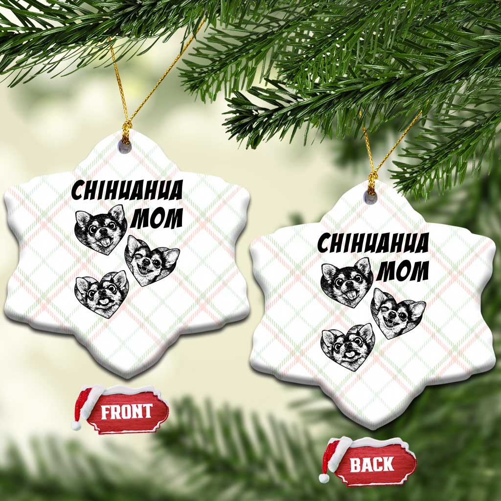 Proud Chihuahua Mom Ceramic Ornament Ankle Biter Dog Lover TS12 Print Your Wear