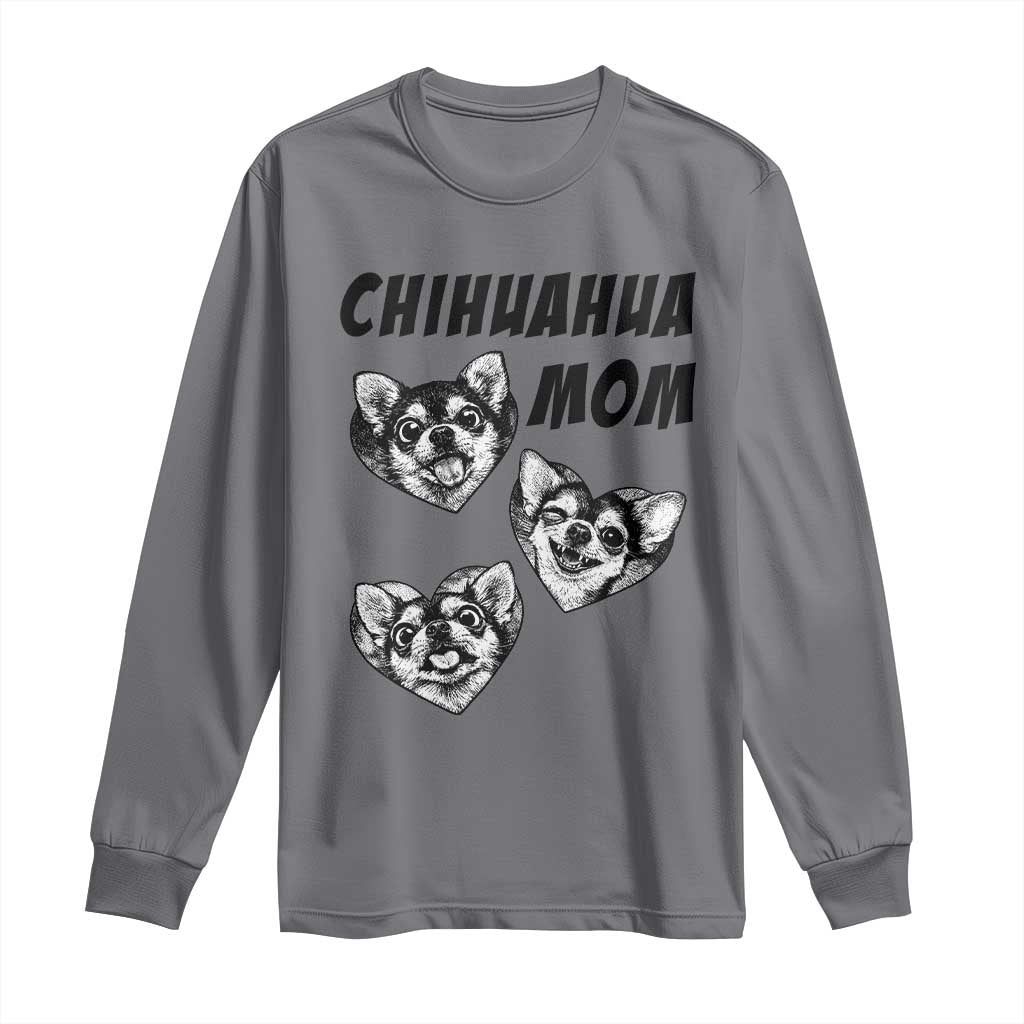 Proud Chihuahua Mom Long Sleeve Shirt Ankle Biter Dog Lover TS12 Charcoal Print Your Wear