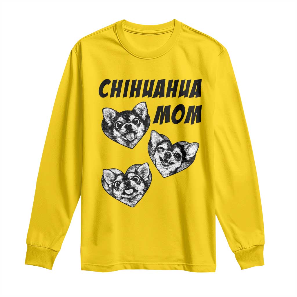 Proud Chihuahua Mom Long Sleeve Shirt Ankle Biter Dog Lover TS12 Daisy Print Your Wear