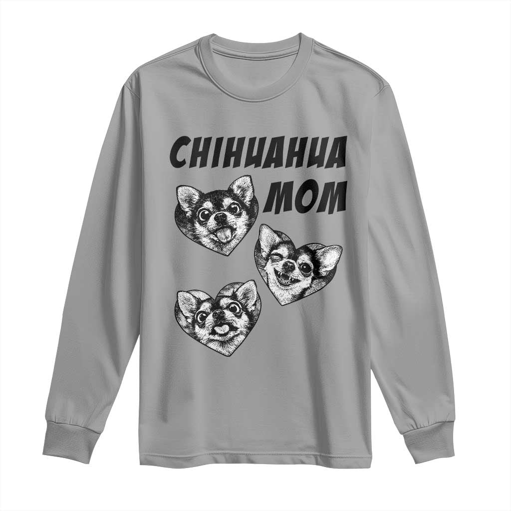 Proud Chihuahua Mom Long Sleeve Shirt Ankle Biter Dog Lover TS12 Sport Gray Print Your Wear