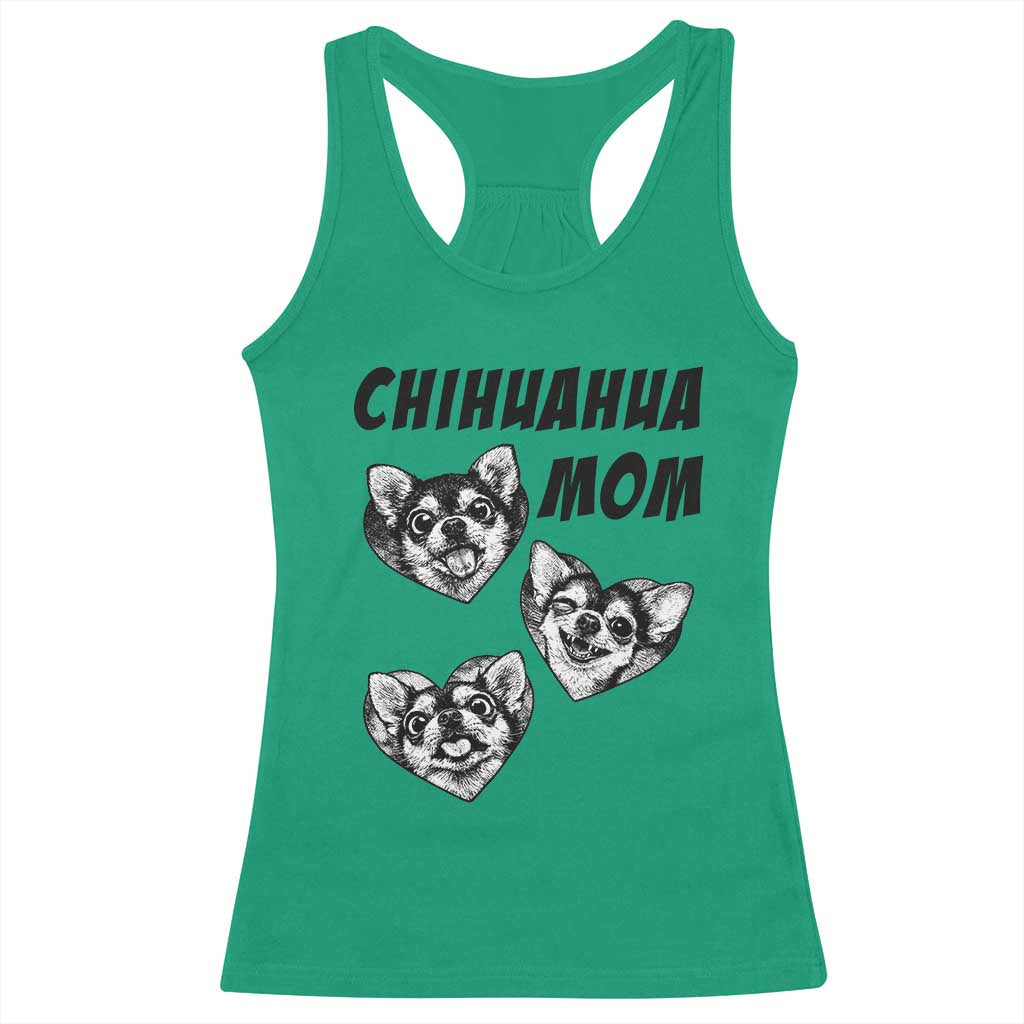 Proud Chihuahua Mom Racerback Tank Top Ankle Biter Dog Lover TS12 Irish Green Print Your Wear