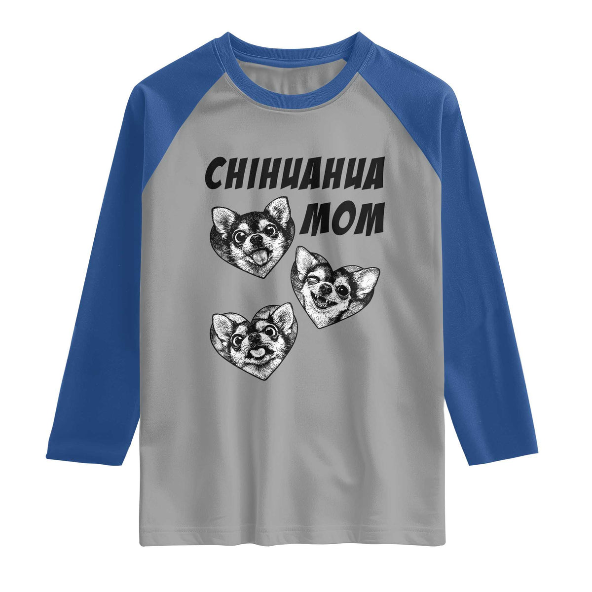 Proud Chihuahua Mom Raglan Shirt Ankle Biter Dog Lover TS12 Sport Gray Royal Print Your Wear
