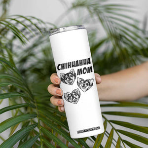 Proud Chihuahua Mom Skinny Tumbler Ankle Biter Dog Lover TS12 Print Your Wear