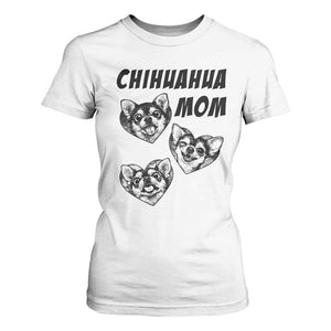 Proud Chihuahua Mom T Shirt For Women Ankle Biter Dog Lover TS12 White Print Your Wear