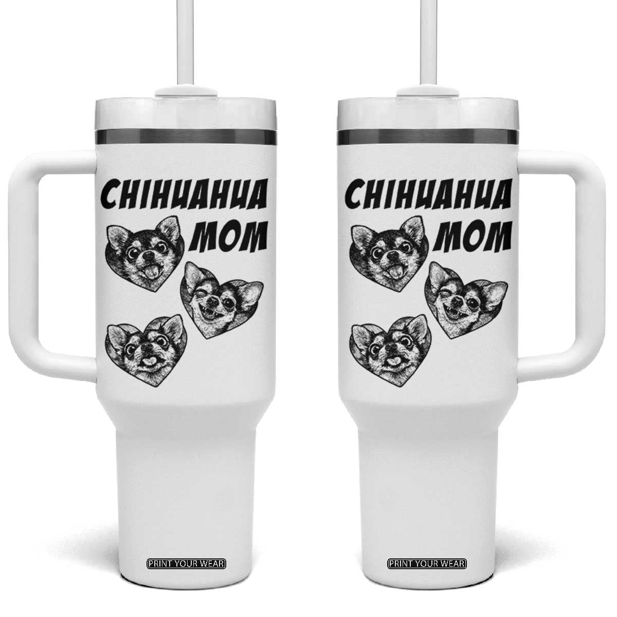 Proud Chihuahua Mom Tumbler With Handle Ankle Biter Dog Lover TS12 One Size: 40 oz White Print Your Wear