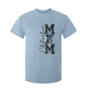 Chihuahua Mom Gift T Shirt For Kid Mothers Day Dog Lover TS12 Light Blue Print Your Wear
