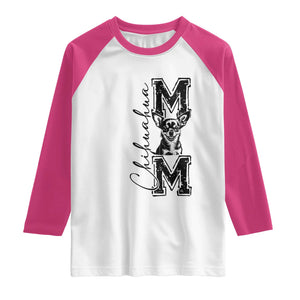 Chihuahua Mom Gift Raglan Shirt Mothers Day Dog Lover TS12 White Heliconia Print Your Wear