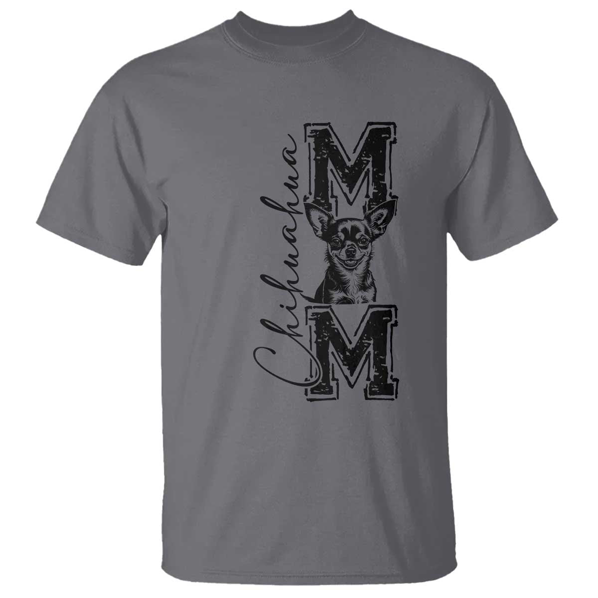 Chihuahua Mom Gift T Shirt Mothers Day Dog Lover TS12 Charcoal Print Your Wear