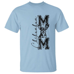 Chihuahua Mom Gift T Shirt Mothers Day Dog Lover TS12 Light Blue Print Your Wear