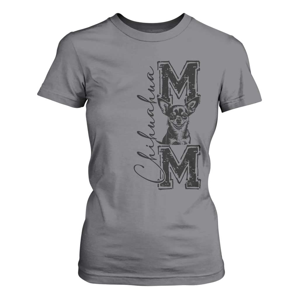 Chihuahua Mom Gift T Shirt For Women Mothers Day Dog Lover TS12 Charcoal Print Your Wear