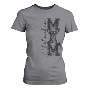 Chihuahua Mom Gift T Shirt For Women Mothers Day Dog Lover TS12 Charcoal Print Your Wear
