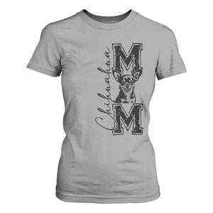 Chihuahua Mom Gift T Shirt For Women Mothers Day Dog Lover TS12 Sport Gray Print Your Wear
