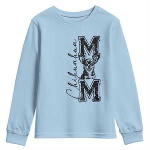 Chihuahua Mom Gift Youth Sweatshirt Mothers Day Dog Lover TS12 Light Blue Print Your Wear