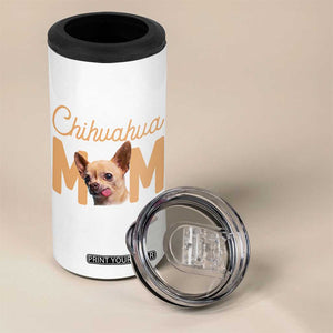 Proud Dog Mom Chihuahua 4 in 1 Can Cooler Tumbler Mothers Day Lover Gift TS12 Print Your Wear