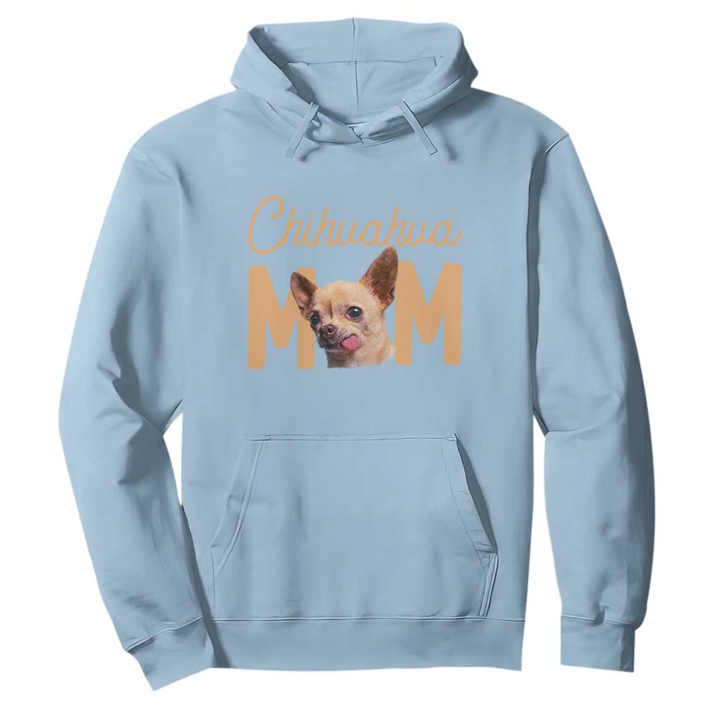 Proud Dog Mom Chihuahua Hoodie Mothers Day Lover Gift TS12 Light Blue Print Your Wear