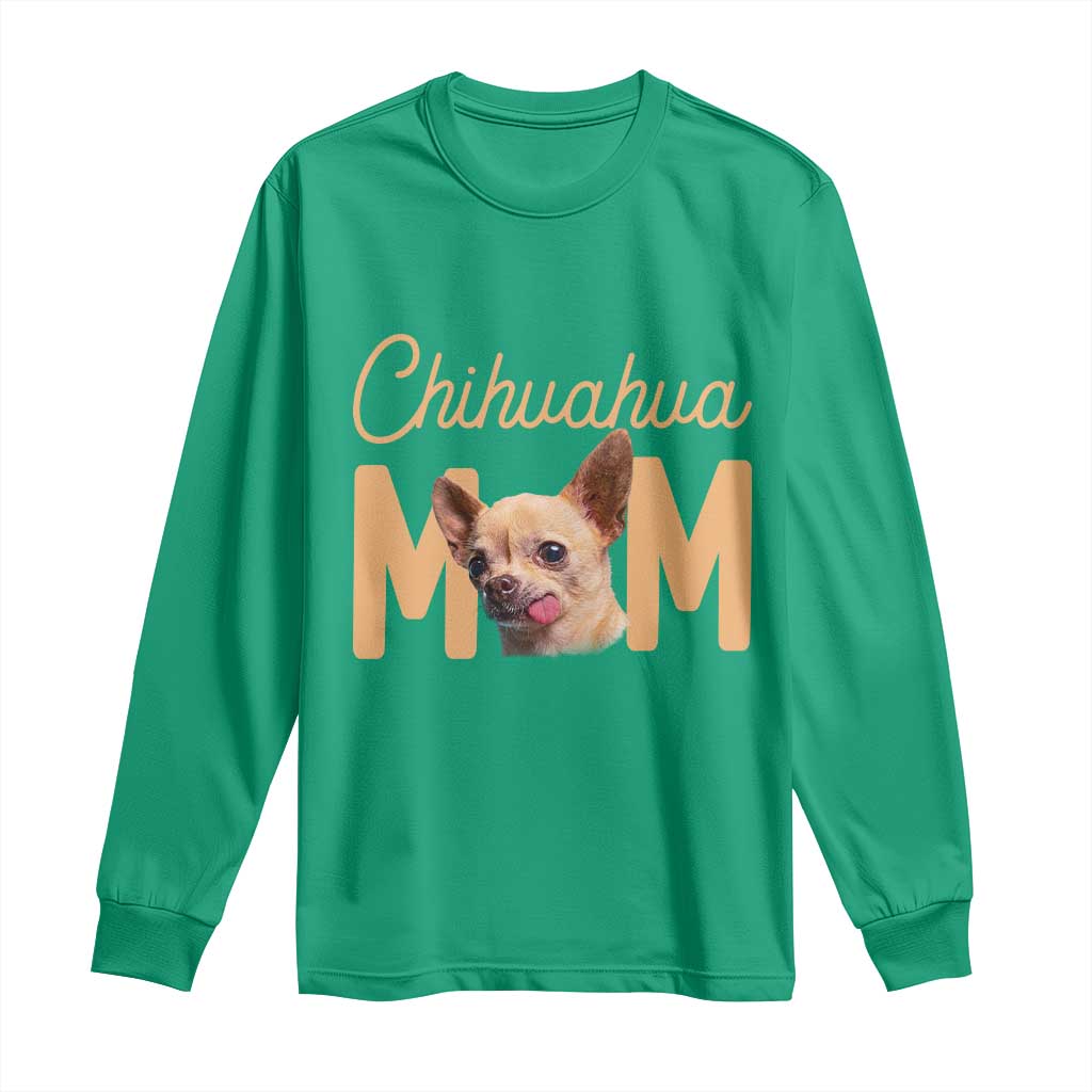 Proud Dog Mom Chihuahua Long Sleeve Shirt Mothers Day Lover Gift TS12 Irish Green Print Your Wear