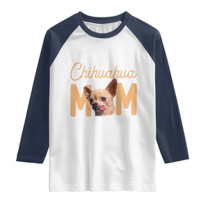 Proud Dog Mom Chihuahua Raglan Shirt Mothers Day Lover Gift TS12 White Navy Print Your Wear