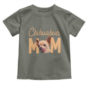 Proud Dog Mom Chihuahua Toddler T Shirt Mothers Day Lover Gift TS12 Military Green Print Your Wear