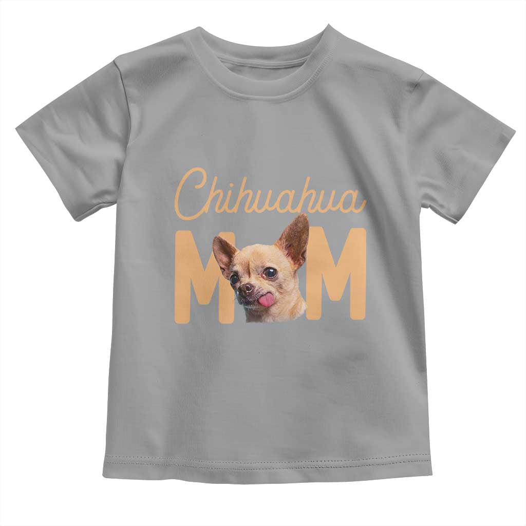 Proud Dog Mom Chihuahua Toddler T Shirt Mothers Day Lover Gift TS12 Sport Gray Print Your Wear