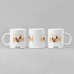 Proud Dog Mom Chihuahua Coffee Mug Mothers Day Lover Gift TS12 Print Your Wear