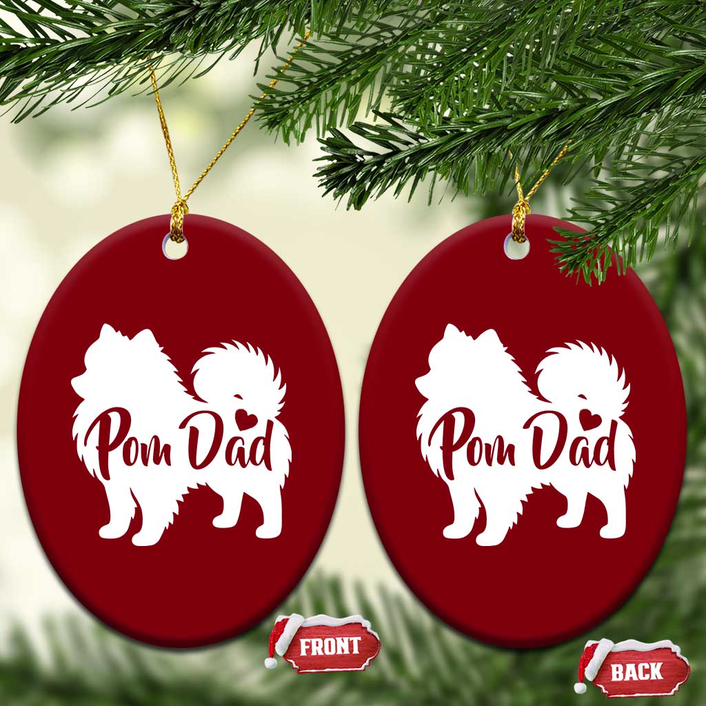 Proud Pomeranian Dad Ceramic Ornament Small Breed Dog Owner Gift TS12 Print Your Wear