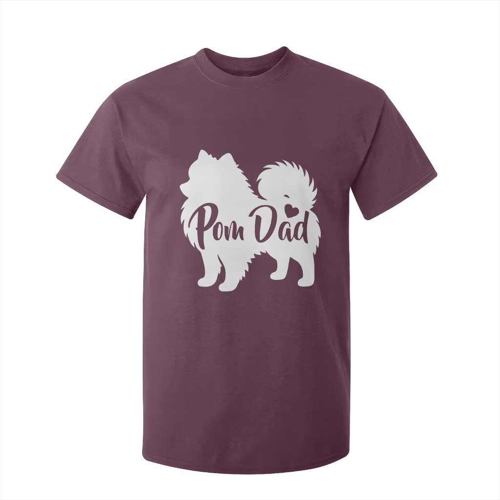 Proud Pomeranian Dad T Shirt For Kid Small Breed Dog Owner Gift TS12 Maroon Print Your Wear
