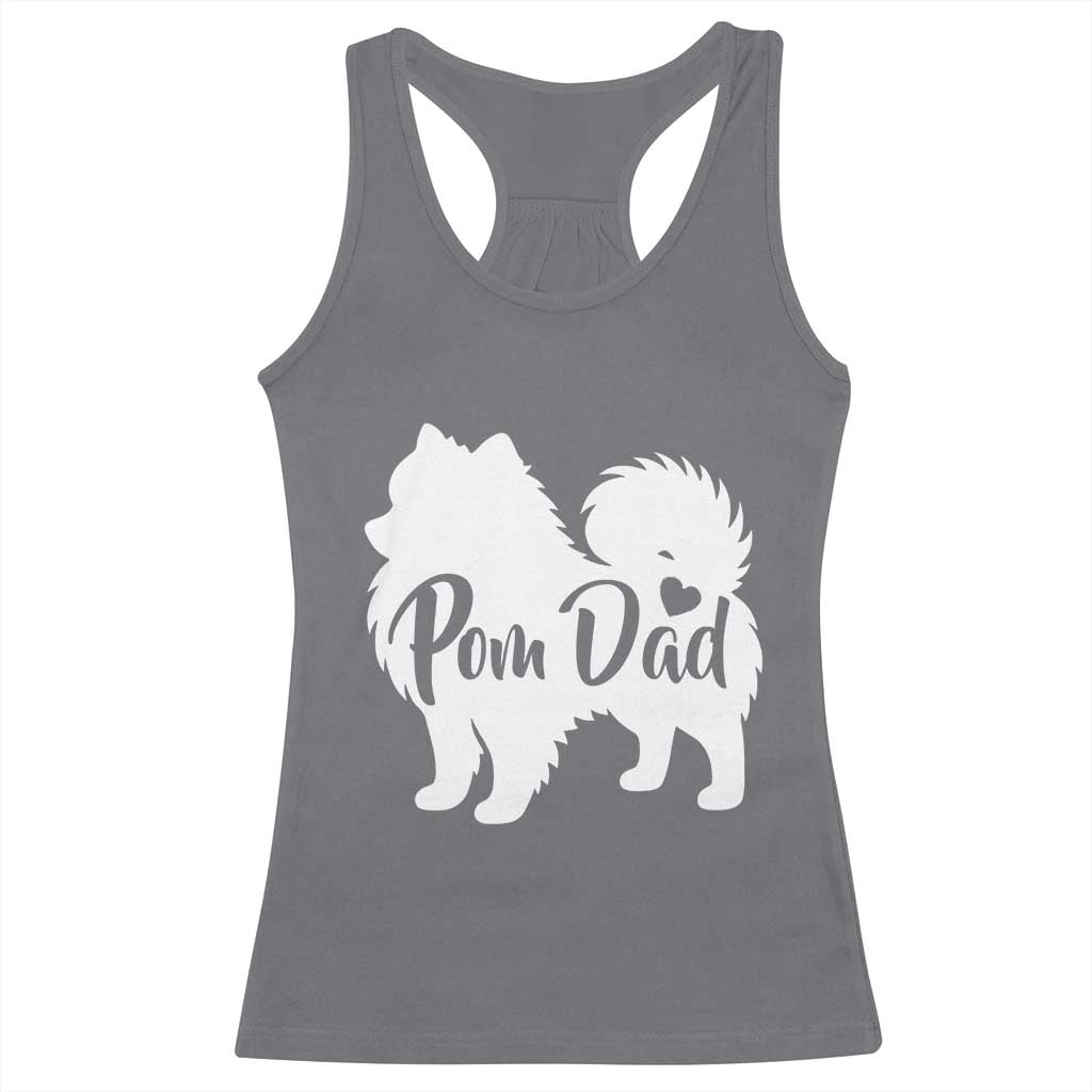 Proud Pomeranian Dad Racerback Tank Top Small Breed Dog Owner Gift TS12 Charcoal Print Your Wear